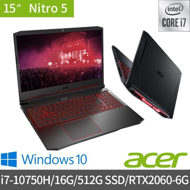 【Acer 宏碁】AN515-55-70H2 15.6吋獨顯電競筆電(i7-10750H/16G/512G SSD/RTX2060-6G/Win10)