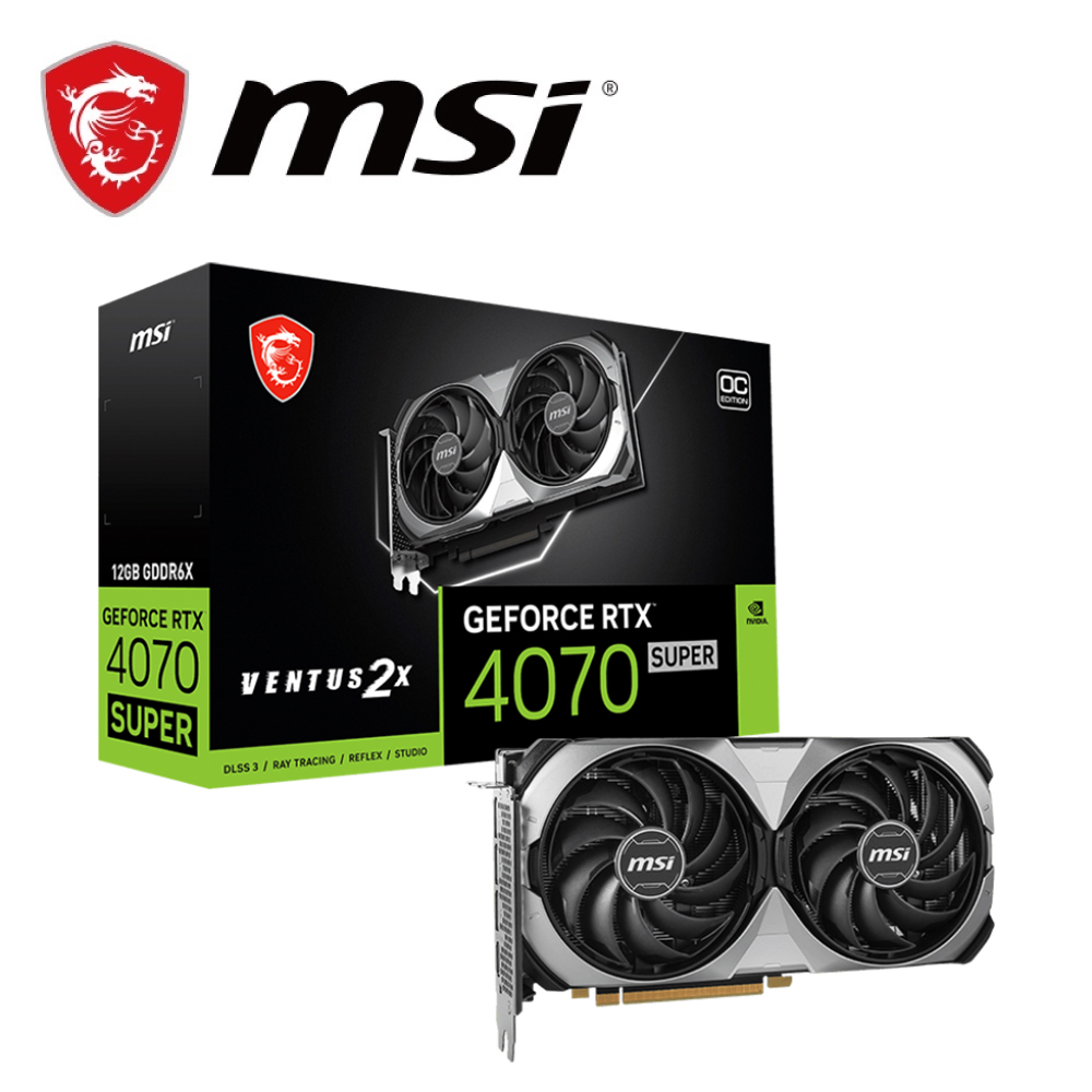 MSI 微星 RTX4070 SUPER 12G VENTU