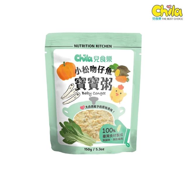 【Chila 兒食樂】寶寶粥-小松吻仔魚 單入150g/包(副食品首選 天然食材 營養均衡 方便快速 無添加)