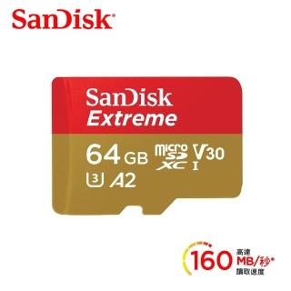 【SanDisk 晟碟】〔速遊升級A2版〕Extreme microSD 4k U3 64GB記憶卡 160MB/s(64G Extreme MicroSd 記憶卡)