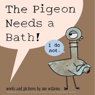 【麥克兒童外文】Pigeon Needs Bath
