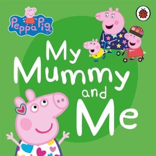 【Song Baby】Peppa Pig：My Mummy And Me 佩佩豬和媽媽豬玩遊戲(硬頁書)