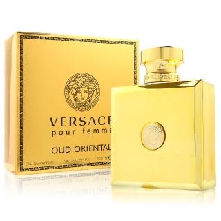 【VERSACE 凡賽斯】OUD ORIENTAL 東方沉香女性淡香精 100ML(平行輸入)