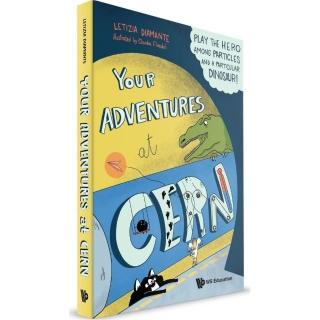 Your Adventures at CERN