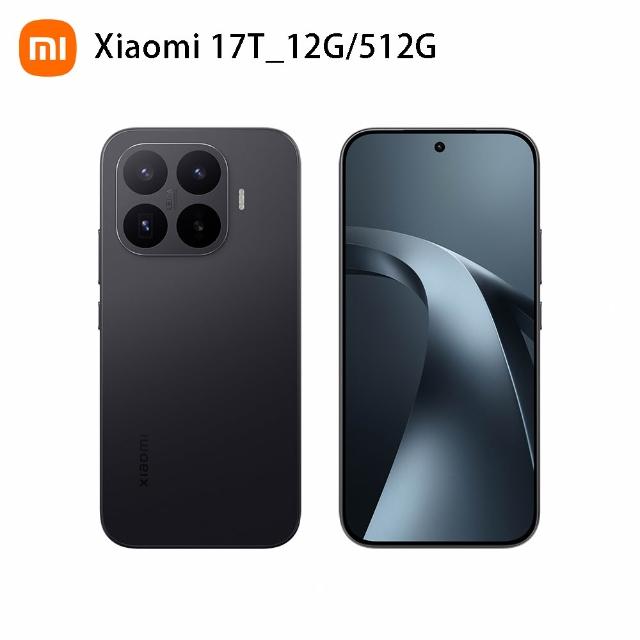 【小米】官方旗艦館 Xiaomi 17T 6.59吋 5G(12G/512G/聯發科8500-Ultra/主鏡頭5000 萬畫素)